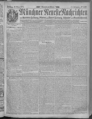 Münchner neueste Nachrichten Freitag 28. März 1902