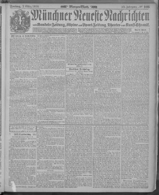 Münchner neueste Nachrichten Freitag 2. März 1900