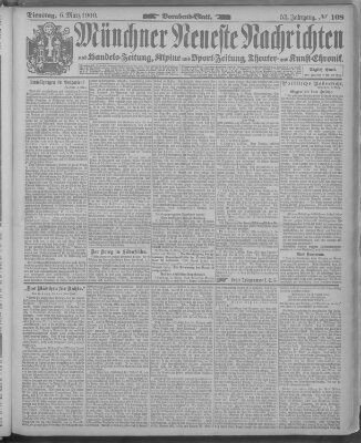 Münchner neueste Nachrichten Dienstag 6. März 1900