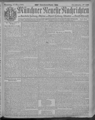 Münchner neueste Nachrichten Samstag 17. März 1900