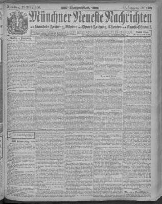 Münchner neueste Nachrichten Dienstag 20. März 1900