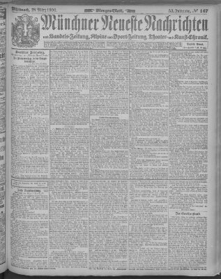 Münchner neueste Nachrichten Mittwoch 28. März 1900