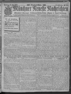 Münchner neueste Nachrichten Freitag 27. Juli 1888