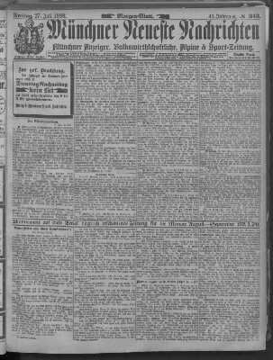 Münchner neueste Nachrichten Freitag 27. Juli 1888