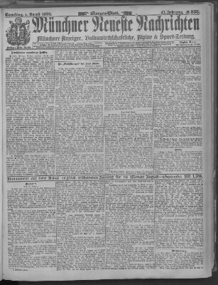 Münchner neueste Nachrichten Samstag 4. August 1888