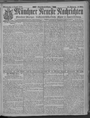 Münchner neueste Nachrichten Mittwoch 8. August 1888