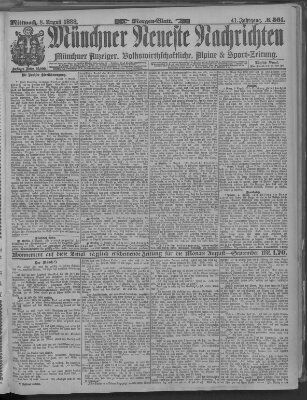 Münchner neueste Nachrichten Mittwoch 8. August 1888