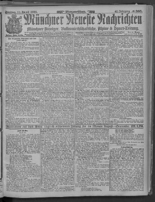 Münchner neueste Nachrichten Freitag 10. August 1888
