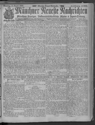 Münchner neueste Nachrichten Montag 13. August 1888