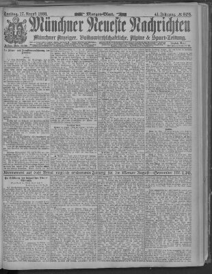 Münchner neueste Nachrichten Freitag 17. August 1888