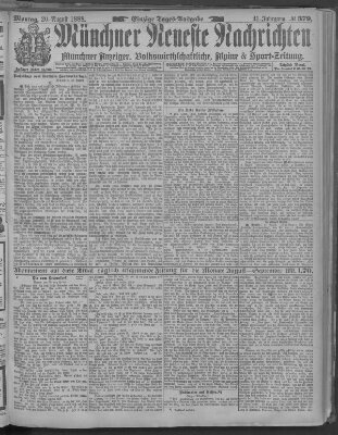 Münchner neueste Nachrichten Montag 20. August 1888