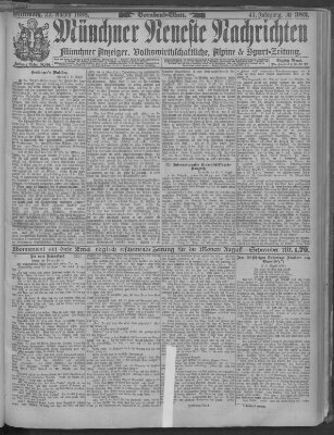 Münchner neueste Nachrichten Mittwoch 22. August 1888