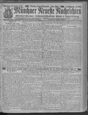 Münchner neueste Nachrichten Sonntag 26. August 1888