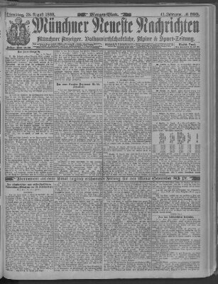 Münchner neueste Nachrichten Dienstag 28. August 1888