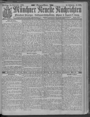 Münchner neueste Nachrichten Freitag 14. September 1888