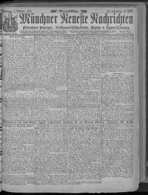 Münchner neueste Nachrichten Freitag 5. Oktober 1888