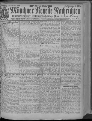 Münchner neueste Nachrichten Samstag 13. Oktober 1888