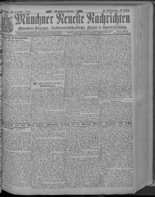 Münchner neueste Nachrichten Samstag 20. Oktober 1888