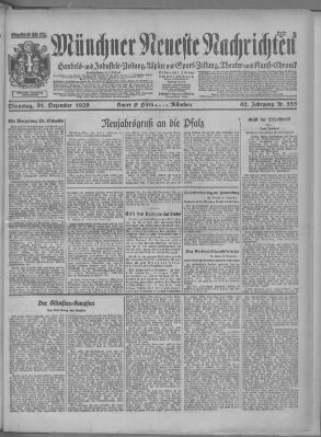 Münchner neueste Nachrichten Dienstag 31. Dezember 1929