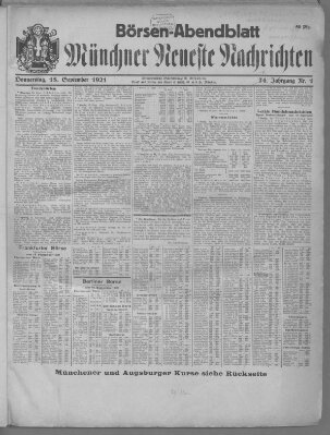 Münchner neueste Nachrichten. Börsen-Abendblatt (Münchner neueste Nachrichten) Donnerstag 15. September 1921