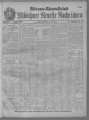 Münchner neueste Nachrichten. Börsen-Abendblatt (Münchner neueste Nachrichten) Mittwoch 5. Oktober 1921