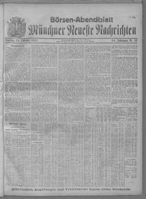 Münchner neueste Nachrichten. Börsen-Abendblatt (Münchner neueste Nachrichten) Montag 24. Oktober 1921