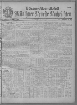 Münchner neueste Nachrichten. Börsen-Abendblatt (Münchner neueste Nachrichten) Freitag 28. Oktober 1921