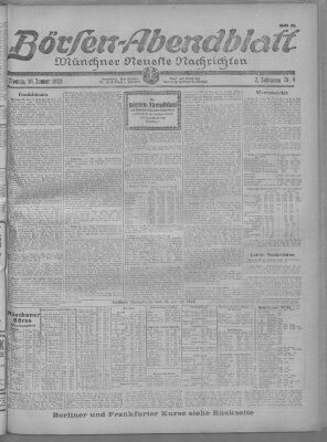 Münchner neueste Nachrichten. Börsen-Abendblatt (Münchner neueste Nachrichten) Montag 16. Januar 1922