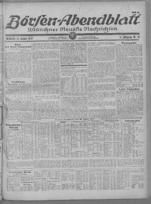 Münchner neueste Nachrichten. Börsen-Abendblatt (Münchner neueste Nachrichten) Mittwoch 25. Januar 1922