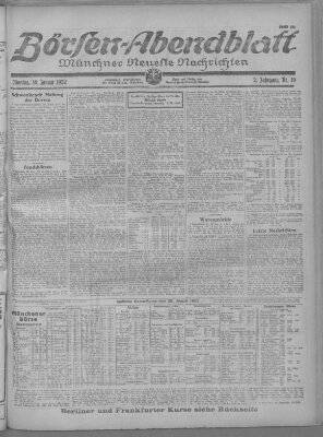 Münchner neueste Nachrichten. Börsen-Abendblatt (Münchner neueste Nachrichten) Montag 30. Januar 1922