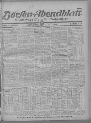 Münchner neueste Nachrichten. Börsen-Abendblatt (Münchner neueste Nachrichten) Dienstag 31. Januar 1922