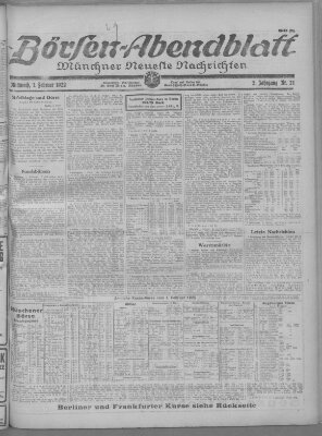 Münchner neueste Nachrichten. Börsen-Abendblatt (Münchner neueste Nachrichten) Mittwoch 1. Februar 1922