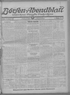 Münchner neueste Nachrichten. Börsen-Abendblatt (Münchner neueste Nachrichten) Freitag 10. Februar 1922