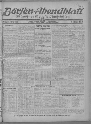 Münchner neueste Nachrichten. Börsen-Abendblatt (Münchner neueste Nachrichten) Freitag 24. Februar 1922