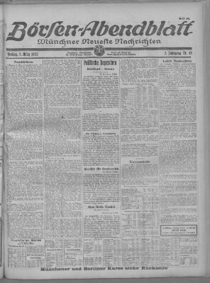 Münchner neueste Nachrichten. Börsen-Abendblatt (Münchner neueste Nachrichten) Freitag 3. März 1922