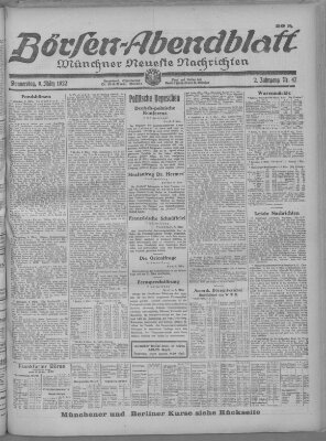 Münchner neueste Nachrichten. Börsen-Abendblatt (Münchner neueste Nachrichten) Donnerstag 9. März 1922