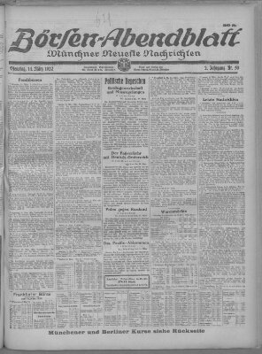 Münchner neueste Nachrichten. Börsen-Abendblatt (Münchner neueste Nachrichten) Dienstag 14. März 1922