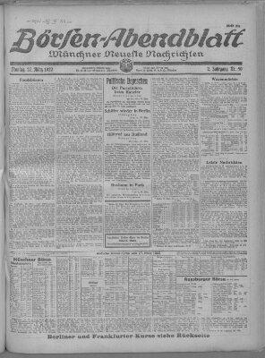 Münchner neueste Nachrichten. Börsen-Abendblatt (Münchner neueste Nachrichten) Montag 27. März 1922