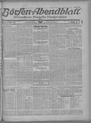 Münchner neueste Nachrichten. Börsen-Abendblatt (Münchner neueste Nachrichten) Dienstag 25. April 1922