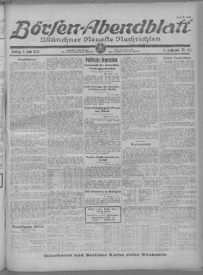 Münchner neueste Nachrichten. Börsen-Abendblatt (Münchner neueste Nachrichten) Freitag 2. Juni 1922