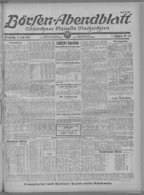 Münchner neueste Nachrichten. Börsen-Abendblatt (Münchner neueste Nachrichten) Donnerstag 22. Juni 1922