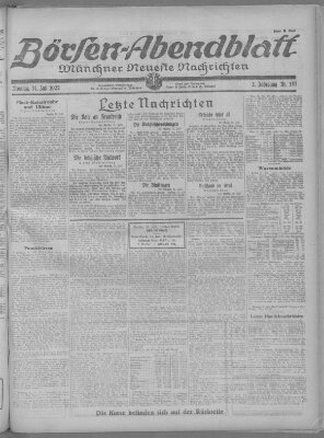 Münchner neueste Nachrichten. Börsen-Abendblatt (Münchner neueste Nachrichten) Montag 31. Juli 1922