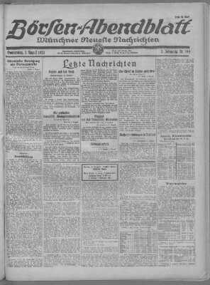 Münchner neueste Nachrichten. Börsen-Abendblatt (Münchner neueste Nachrichten) Donnerstag 3. August 1922