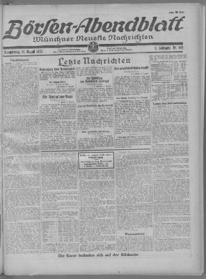 Münchner neueste Nachrichten. Börsen-Abendblatt (Münchner neueste Nachrichten) Donnerstag 31. August 1922