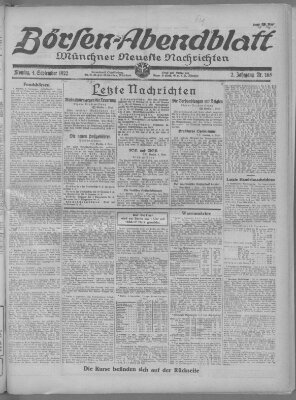 Münchner neueste Nachrichten. Börsen-Abendblatt (Münchner neueste Nachrichten) Montag 4. September 1922