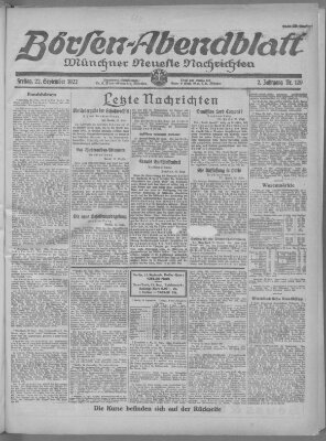 Münchner neueste Nachrichten. Börsen-Abendblatt (Münchner neueste Nachrichten) Freitag 22. September 1922