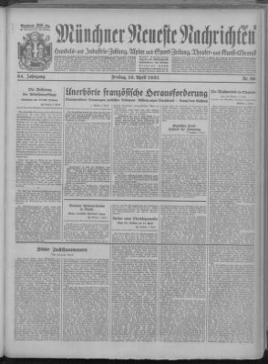 Münchner neueste Nachrichten Freitag 10. April 1931