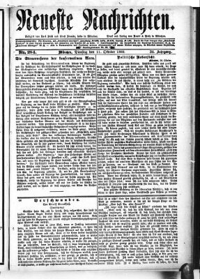 Neueste Nachrichten (Münchner neueste Nachrichten) Dienstag 11. Oktober 1881