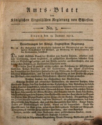 Amts-Blatt der Preußischen Regierung zu Liegnitz Samstag 18. Januar 1812