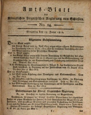 Amts-Blatt der Preußischen Regierung zu Liegnitz Samstag 13. Juni 1812